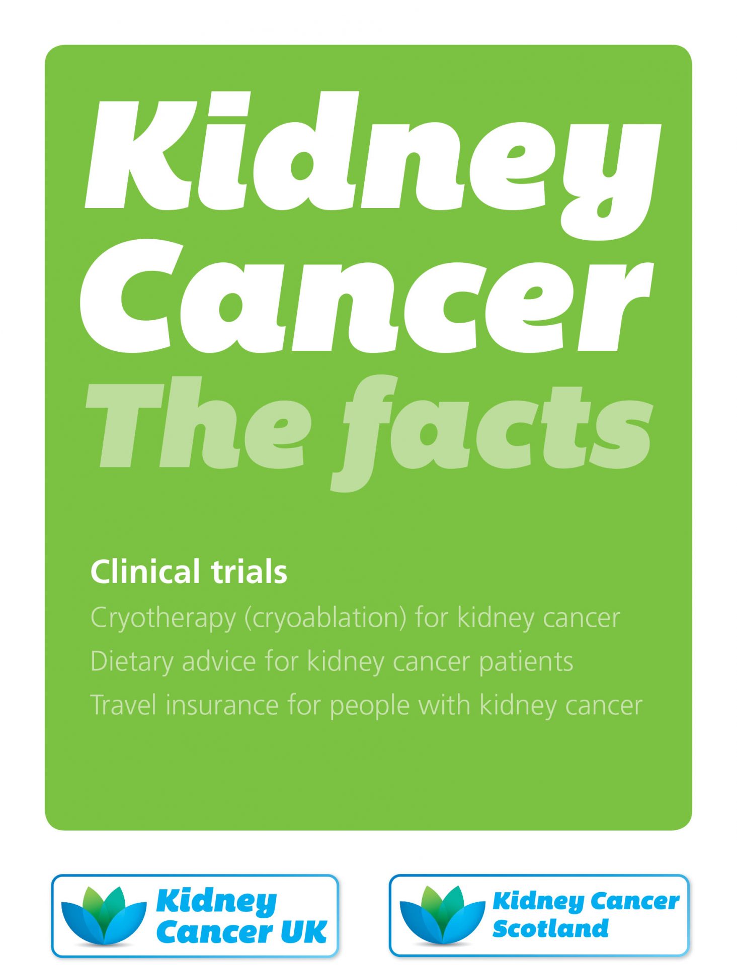 Kidney Cancer The Facts Clinical Trials Kidney Cancer UK